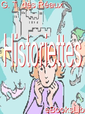 cover image of Historiettes